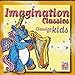 Inagination Classics for Kids (CD)