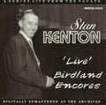 KENTON,STAN - Live Birdland Encores (CD)