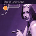 Jazz Moods: Jazz At Night's End (CD)
