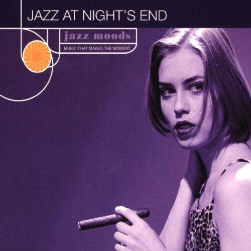 Jazz Moods: Jazz At Night's End (CD)