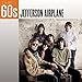 Jefferson Airplane - The 60's: Jefferson Airplane (CD)