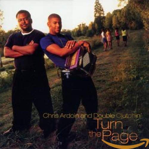 Chris Ardoin And Double Clutchin' - Turn the Page (CD)