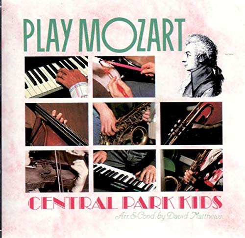 Central Park Kids / Dave Matthews - Central Park Kids Play Mozart (CD)