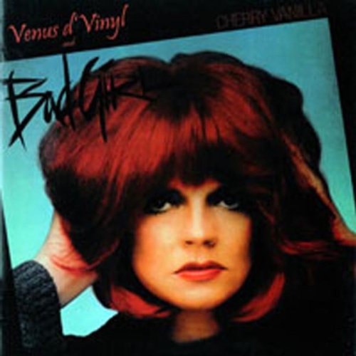 Cherry Vanilla - Bad Girl/Venus D'Vinyl (CD)
