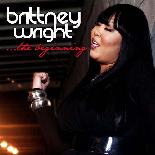 Brittney Wright - The Beginning (CD)