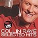 Collin Raye - Selected Hits (CD)