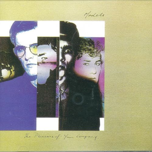 Models - Pleasure of Your Company (CD)