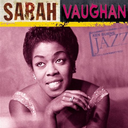 Sarah Vaughan - Ken Burns JAZZ Collection: Sarah Vaughan (CD)