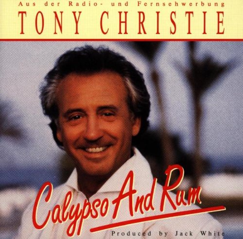 Tony Christie - Calypso and rum (CD)