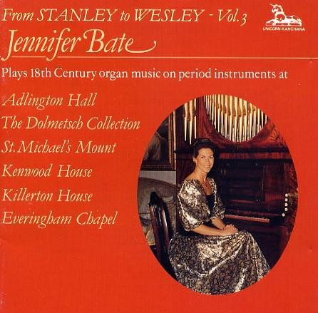 Jennifer Bate - From Stanley to Wesley, Vol. 3 (CD)