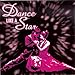 Dance Like a Star (CD)