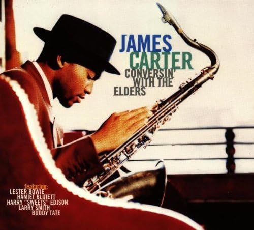 James Carter - Conversin' With the Elders (CD)