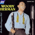 Woody Herman - At Woodchopper's Ball (CD)