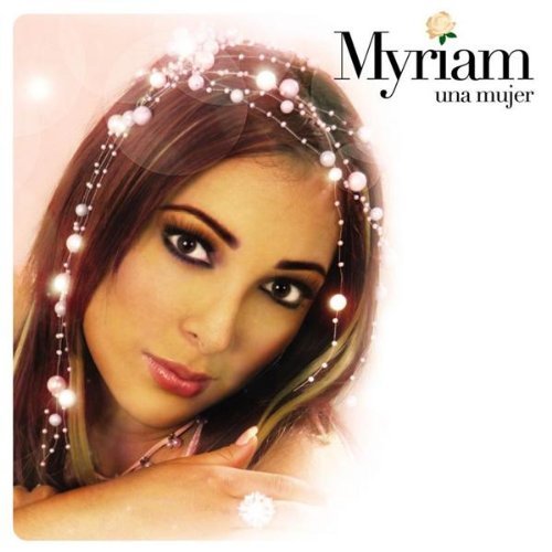 Myriam Montemayor - Una Mujer (CD)