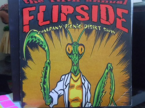 The Fifth Annual Flipside Company Picnic Desert Show (CD)