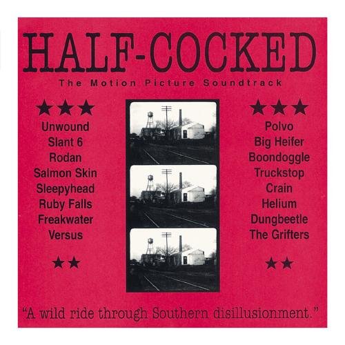 Half-Cocked (1994 Film) - Soundtrack (CD)