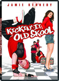 Kickin' It Old Skool (DVD)