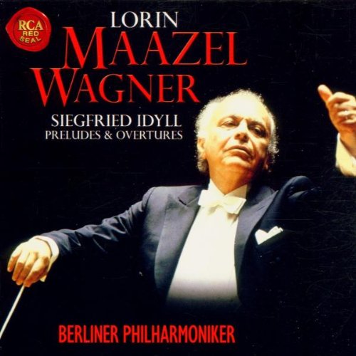 Wagner - Lorin Maazel Conducts Wagner: Volume 2: Siegfried Idyll, Preludes & Overtures (CD)