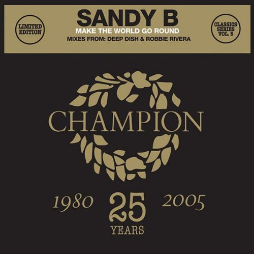 Sandy B - Make the World Go Round (CD)