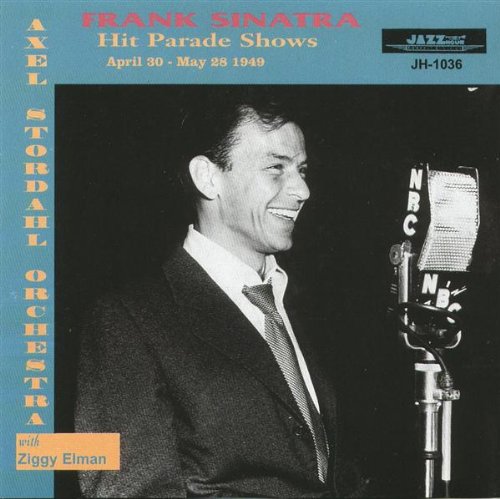 Frank Sinatra / Axel Stordahl Orchestra - Hit Parade Shows (CD)