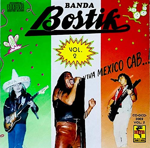 Banda Bostik - BANDA BOSTIK VIVA MEXICO CAB... VOL.2 (CD)