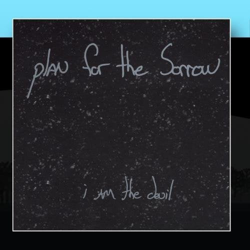 I Am The Devil by Plan For The Sorrow (2011-03-02) (CD)