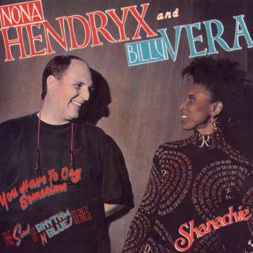 Nona Hendryx / Billy Vera - You Have to Cry Sometime (CD)