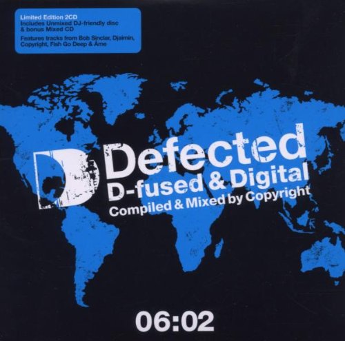 Copyright - Defected D-Fused & Digital 06:02 (CD)