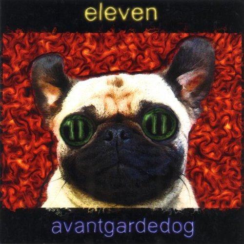 Avantgardedog by Eleven (CD)