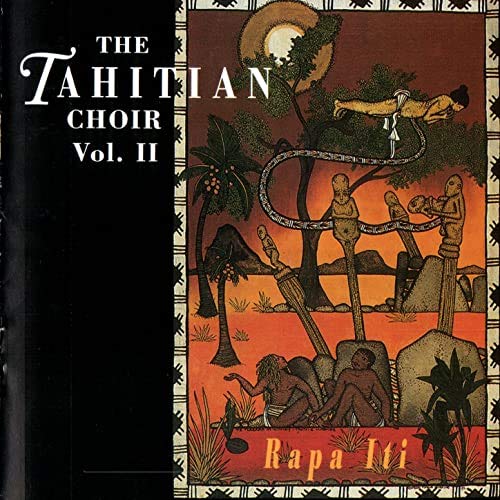 The Tahitian Choir - Rapa Iti (CD)