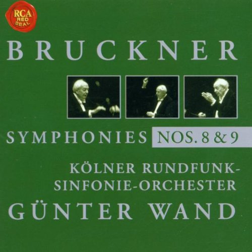 Anton Bruckner / Kolner Rundfunk-Sinfonie-Orchester / Gunter Wand - Bruckner: Symfonies Nos. 8 & 9 (CD)