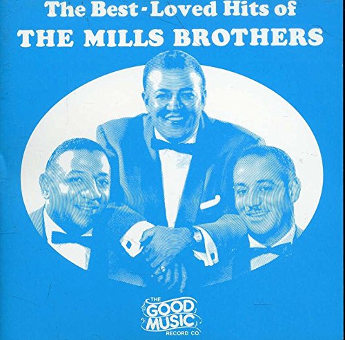 The Mills Brothers - The Best-Loved Hits of the Mills Brothers (CD)