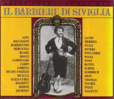 Il Barbiere Di Siviglia (Great Operas at the Met) by Maria Barrientos (1992-08-03) (CD)