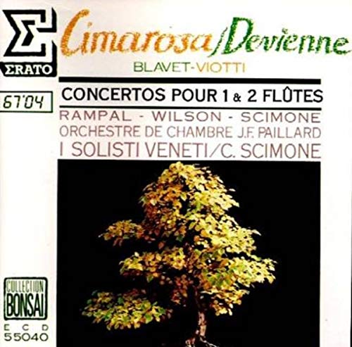 Domenico Cimarosa / Francois Devienne / Michel Blavet / Giovanni Battista Viotti / Jean-Pierre Rampal / Ransom Wilson / Clementine Scimone / Orchestre De Chambre Jean-Francois Paillard / I Solisti Veneti / Claudio Scimone - Devienne / Cimarosa / Blavet /