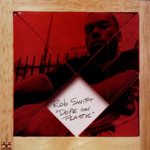 Rob Swift - Dope on Plastic (CD)