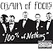 Chain Of Fools - 100% Nothing (CD)