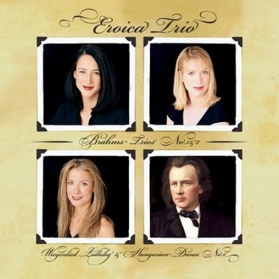 Johannes Brahms / Eroica Trio - Brahms: Trios Nos. 1 & 2, Opp. 8, 87 (CD)