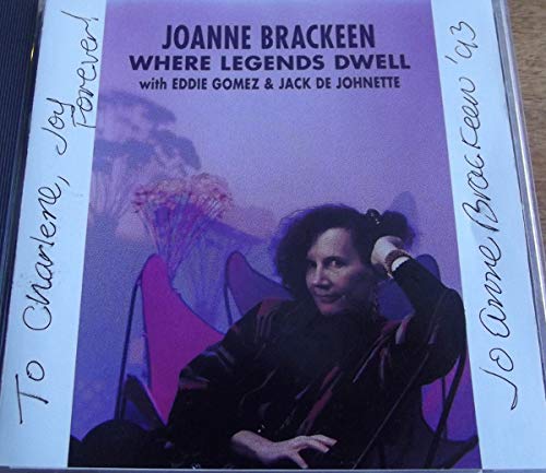 Joanne Brackeen / Eddie Gomez / Jack DeJohnette - Where Legends Dwell (CD)