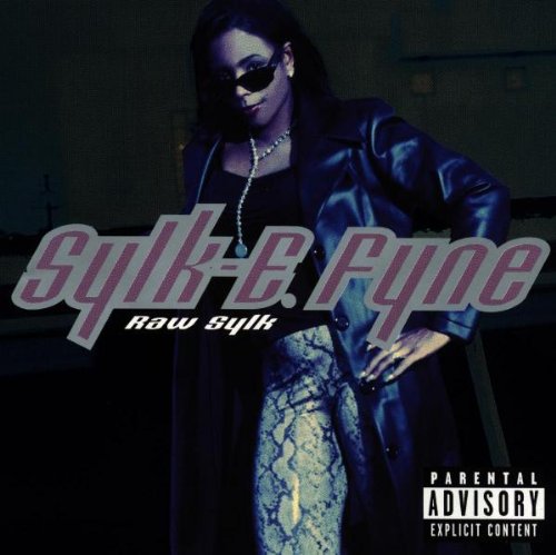 Sylk E. Fyne - Raw Sylk (CD)