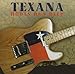 Texana - Roots Run Deep (CD)