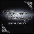 Revancha Nortena - Nuevos Senderos (CD)