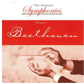 The Greatest Symphonies, Volume 1, Beethoven (CD)