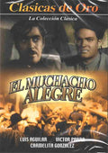 El Muchacho Alegre (DVD)