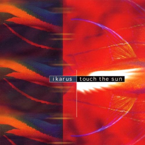 Ikarus - Touch the Sun (CD)