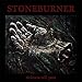 Stoneburner - SICKNESS WILL PASS (CD)