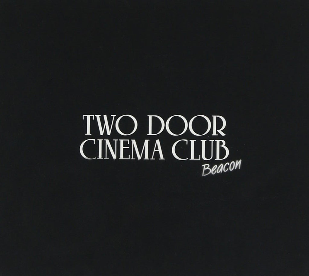 Two Door Cinema Club - Beacon (Deluxe) (CD)