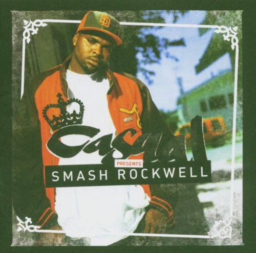 Casual - Casual Presents: Smash Rockwell (CD)