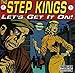 The Step Kings - Lets Get It on (CD)