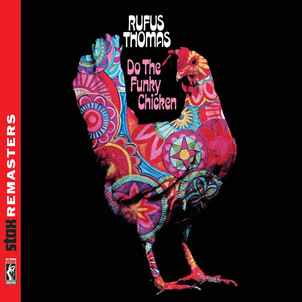 Rufus Thomas - Do the Funky Chicken (CD)