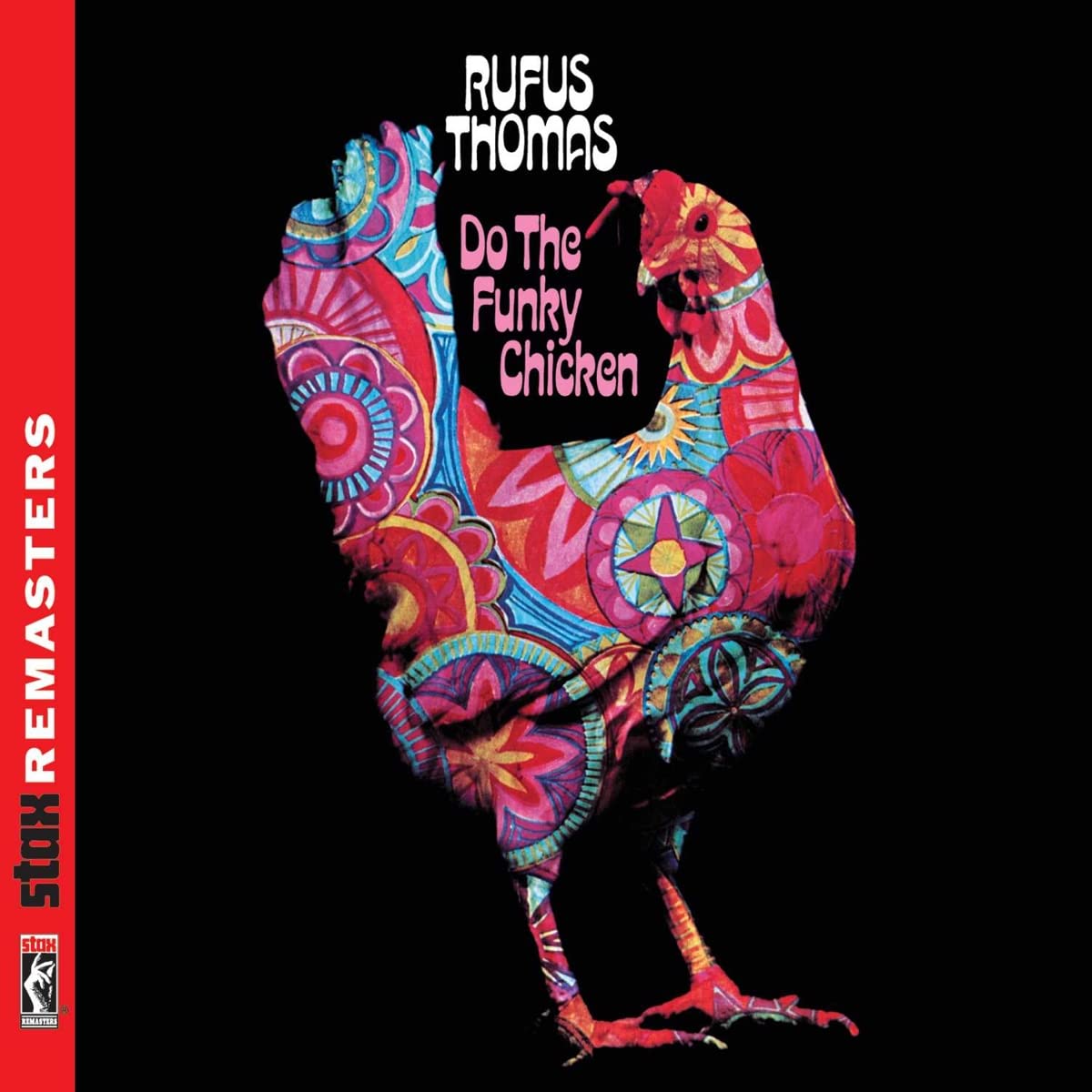 Rufus Thomas - Do the Funky Chicken (CD)